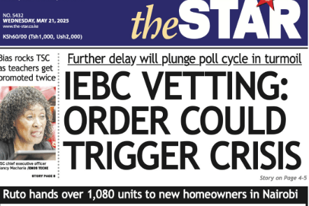 News Brief: IEBC vetting - order could trigger crisis