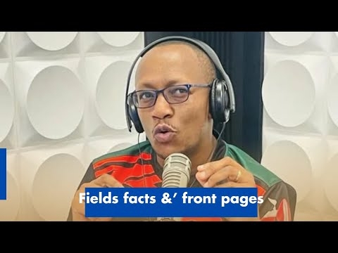 Fields facts &’ front pages