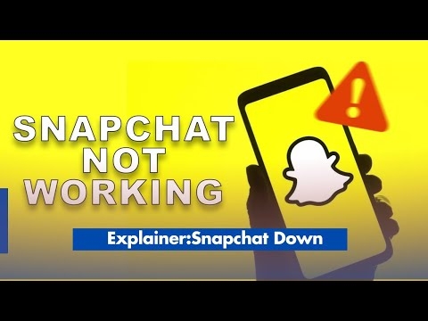 EXPLAINER: SNAPCHAT NOT WORKING