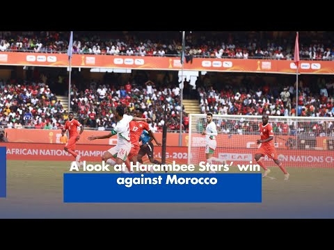 A look at Harambee Stars’ win against Morocco