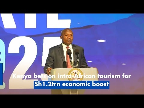 Kenya bets on intra African tourism for Sh1.2trn economic boost