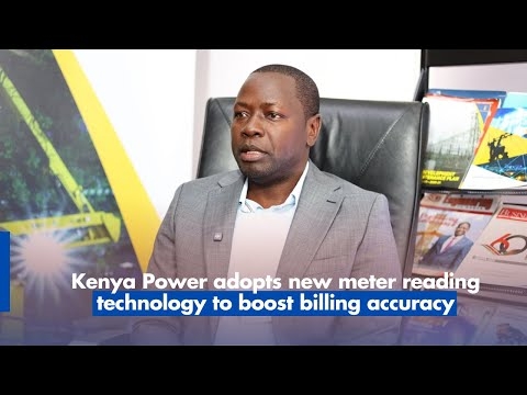Kenya Power adopts new meter reading technology to boost billing accuracy