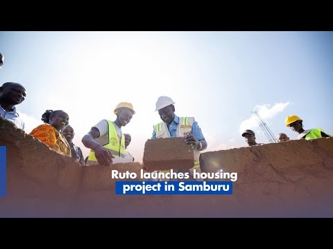 Ruto launches housing project in Samburu