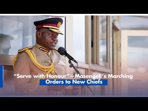 “Serve with Honour”—Masengeli’s Marching Orders to New Chiefs